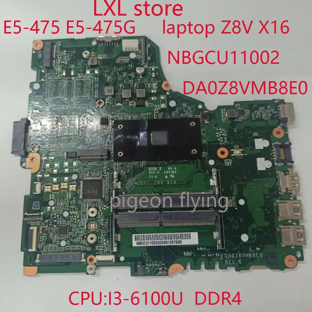 E5 574 материнская плата для ноутбука Acer 574G Z8V X16 DA0Z8VMB8E0 NBGCU11002 i3 6100U DDR4 100%