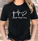 Женская футболка с надписью Faith Hope, с круглым вырезом и надписью Love