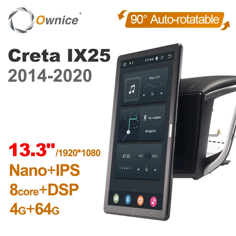 

Android 10.0 Ownice Car Radio 1din for Hyundai Creta IX25 2014 - 2020 Car Auto Audio Video System Unit HDMI 13.3 Inch 1920*1080