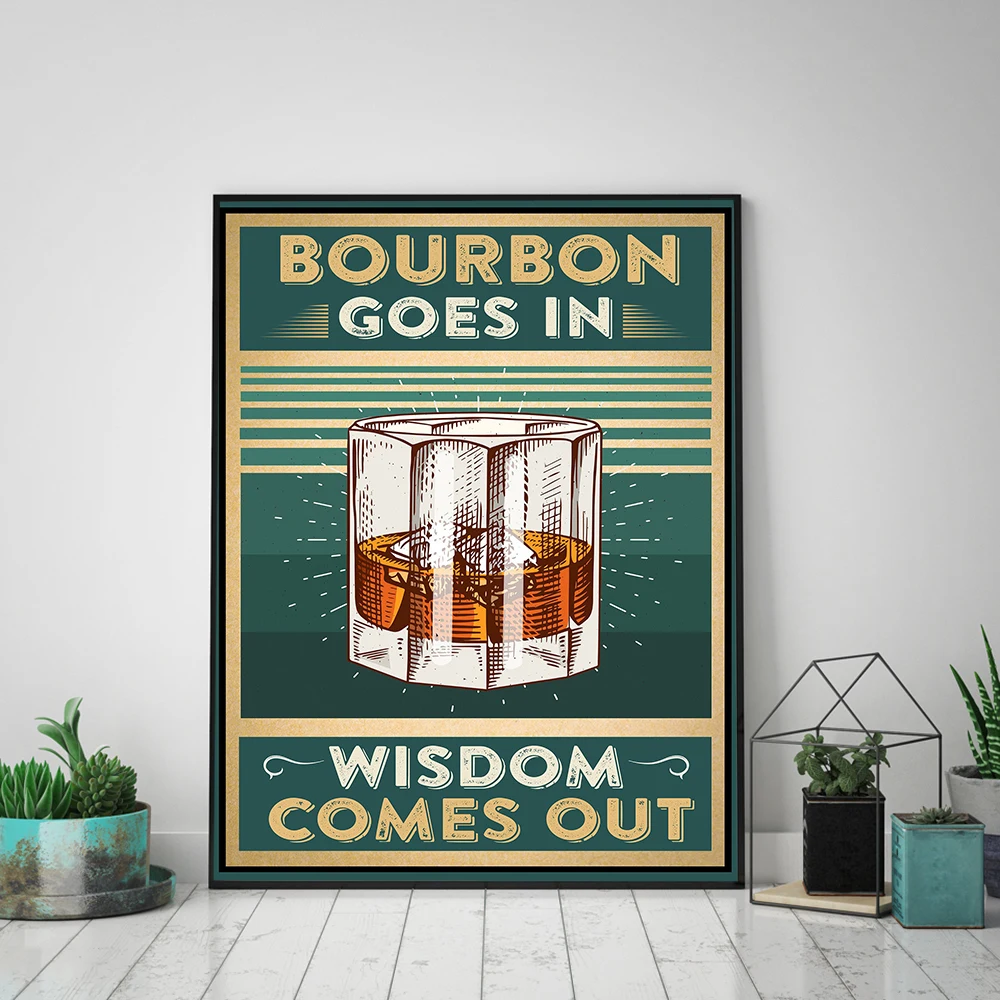 

Vintage Bourbon Goes In Poster Bar Pub Wall Decor Pictures Funny Ice Cubes Art Print Wisdom Comes Out Alcohol Drinking Painting