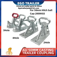 ego trailer 2000kgs 3holes casting trailer coupler trailer coupling trailer connector au style 50mm hitch ball trailer parts