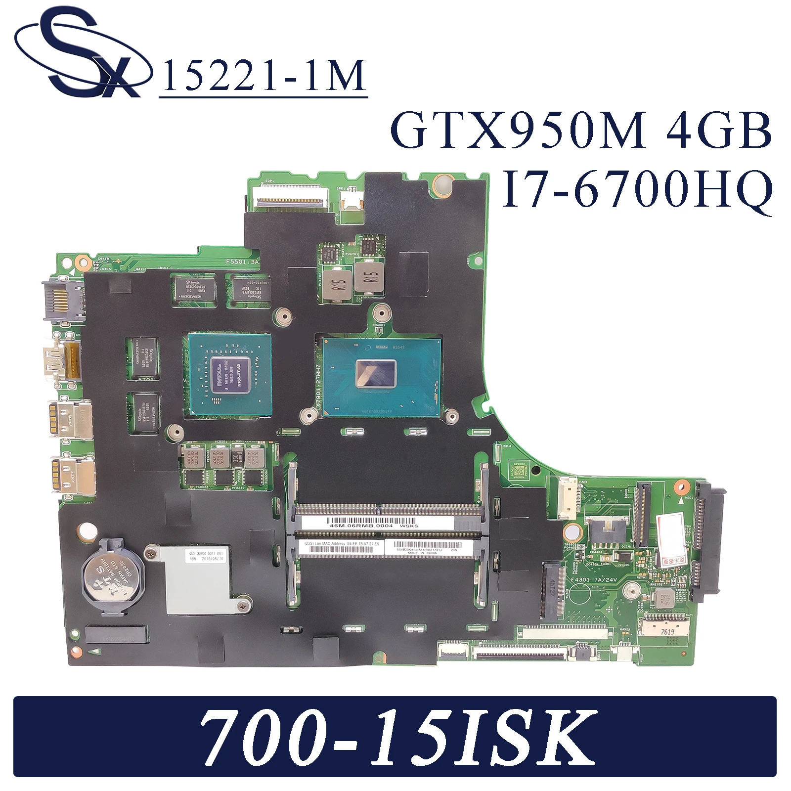

KEFU 15221-1M Laptop motherboard for Lenovo Ideapad 700-15ISK original mainboard I7-6700HQ GTX950M-4GB