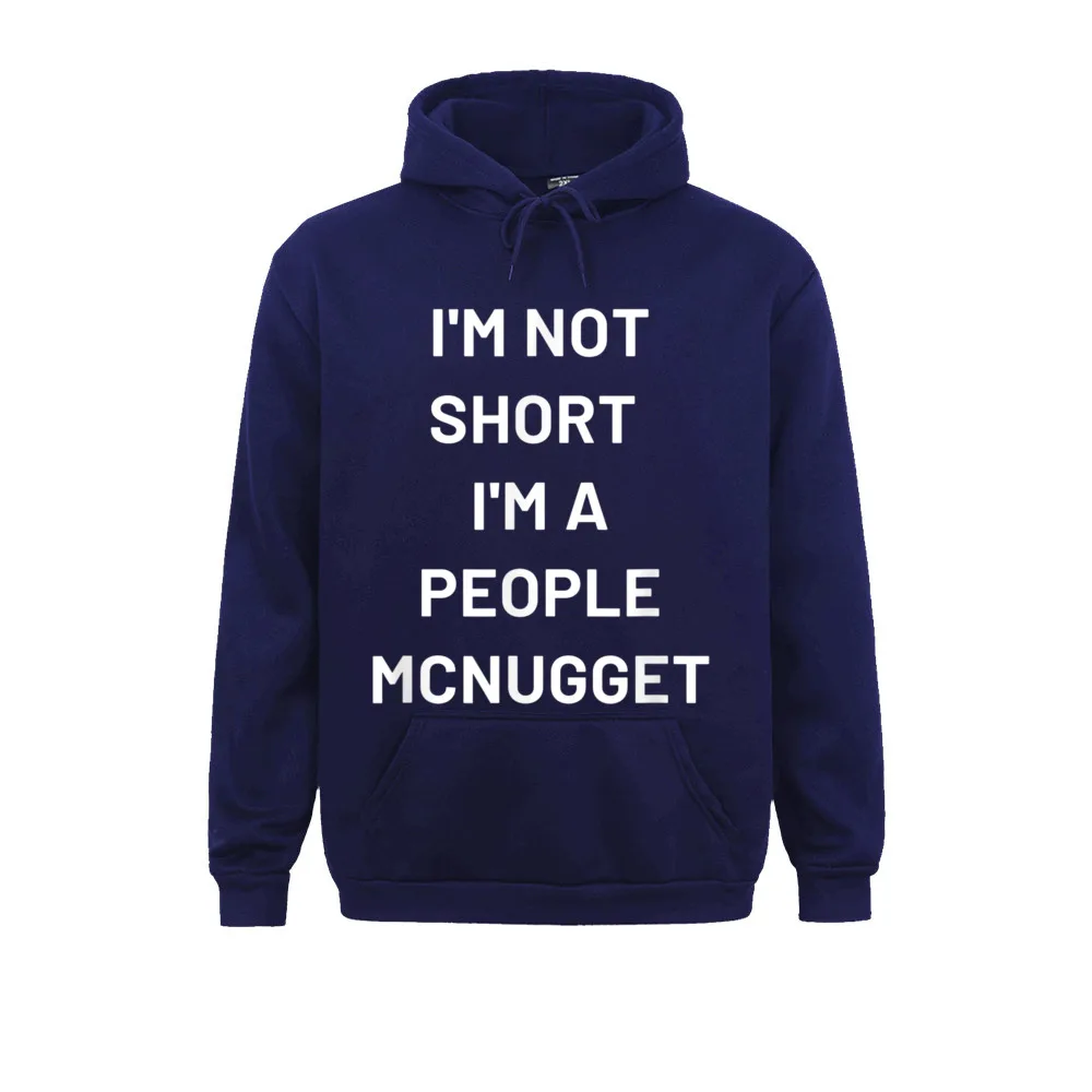 2021 I Not Short Im A People Mcnugget свитшоты с длинным рукавом в виде дурака для мужчин