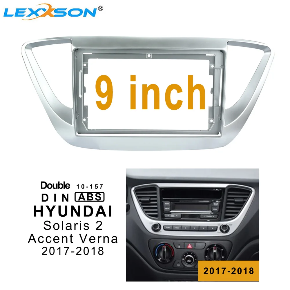 9-дюймовый автомобильный комплект обшивки Fascia Для Hyundai Solaris 2 Accent Verna 2017-2018 двойной