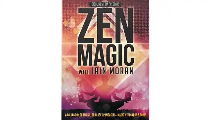 

Zen Magic with Iain Moran-Magic With Cards & Coins - Magic Tricks