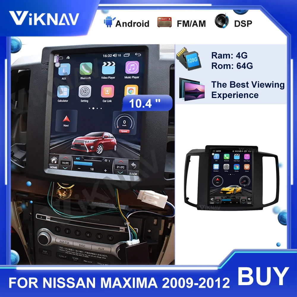 

Android Radio for Nissan MAXIMA 2009 2010 2011 2012 GPS Navigation 10.4 Inch Vertical Screen Head Unit Car Audio Stereo 2 din