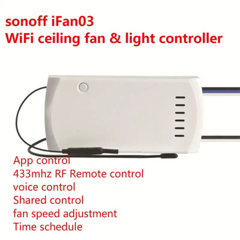 Sonoff модули автоматизации iFan03 конвертировать неумный светодиодный CeilingFan в WiFi Smart CeilingFan приложение дистанционного управления Вкл/Выкл