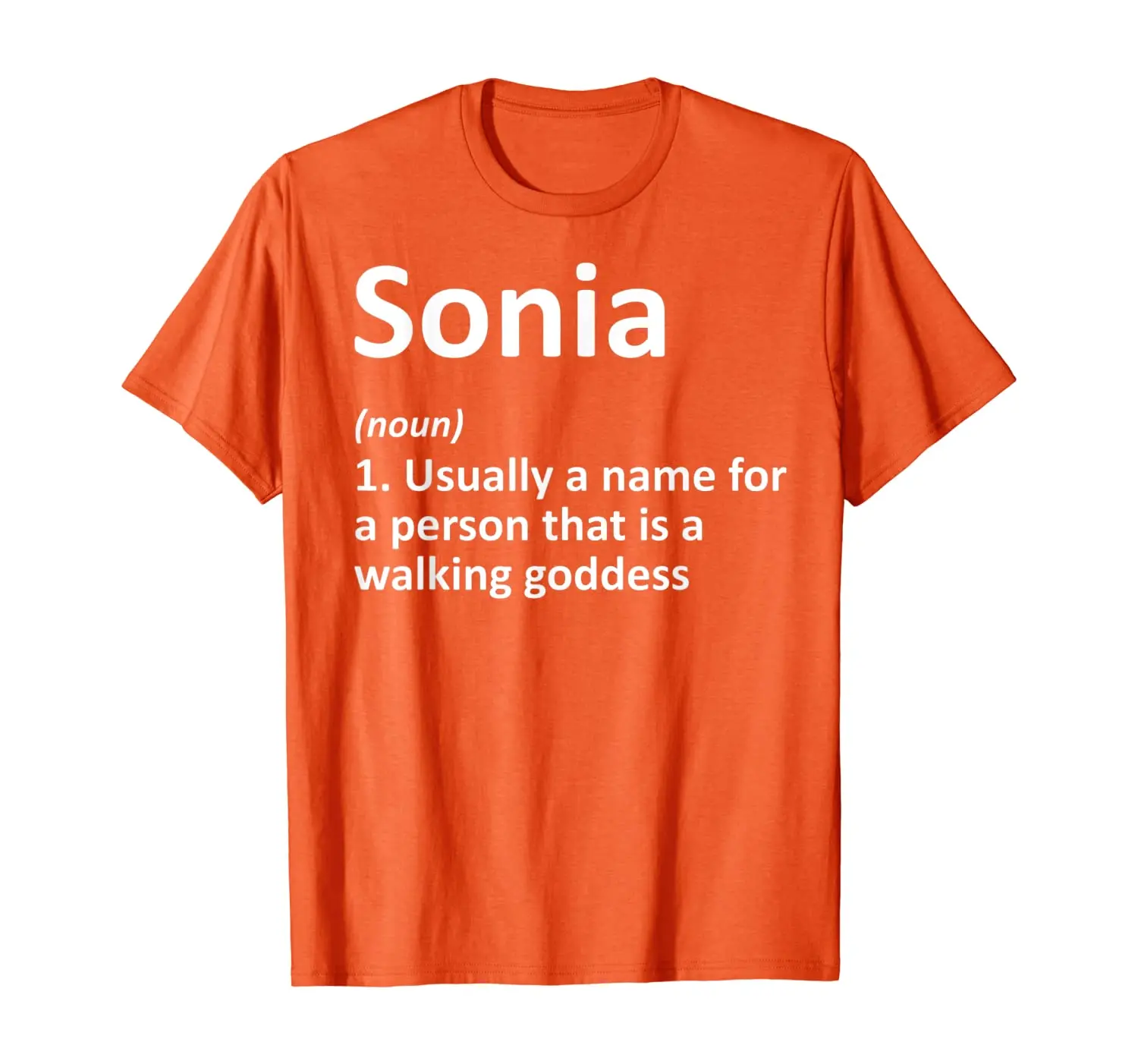 

SONIA Definition Personalized Name Funny Birthday Gift Idea T-Shirt