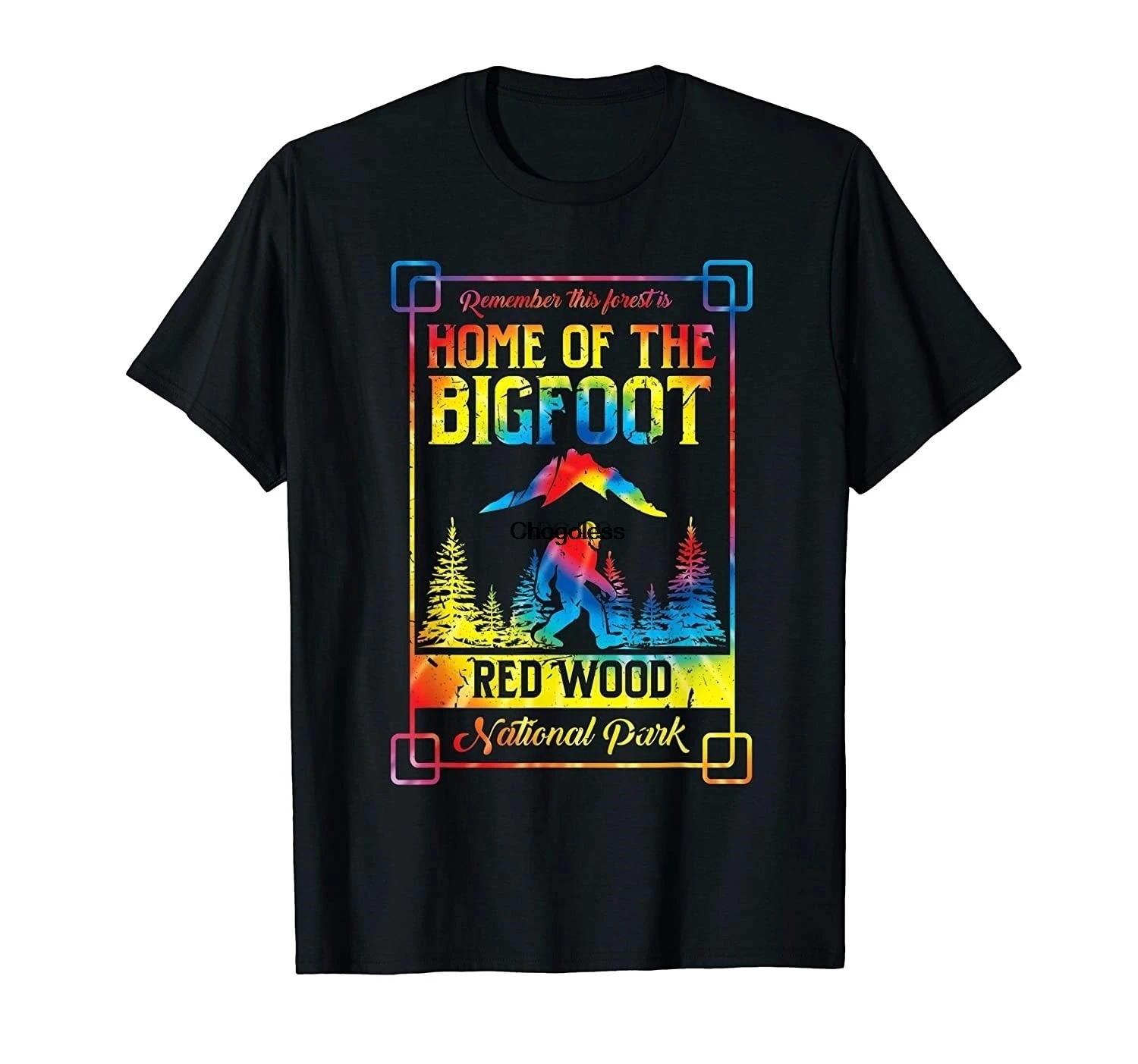 

Home Of The Bigfoot Red Wood National Park Tie Dye T-Shirt