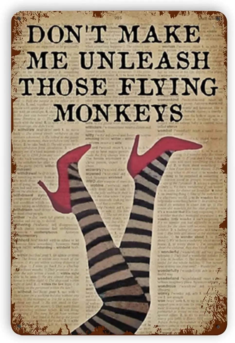 

Metal Plaque Don't Make Me Unleash Those Flying Monkeys Tin Sign Home Tavern Coffee Bar Wall Decoration Vintage Metal Plate