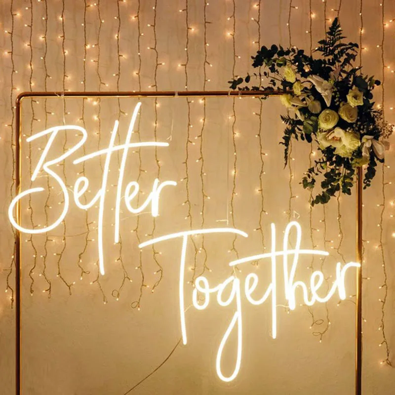 Custom Neon Signs 12V Led Light for Better Together Acrylic Home Room Wall Decoration Bedroom Decor Ins Party Wedding Signs