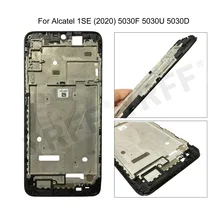 Used For Alcatel 1SE (2020) 5030 5030F 5030U 5030D Housing Middle Frame Faceplate Frame Tools Mobile Phone Repair Parts