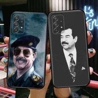 saddam hussein ira phone case hull for samsung galaxy a70 a50 a51 a71 a52 a40 a30 a31 a90 a20e 5g a20s black shell art cell cove