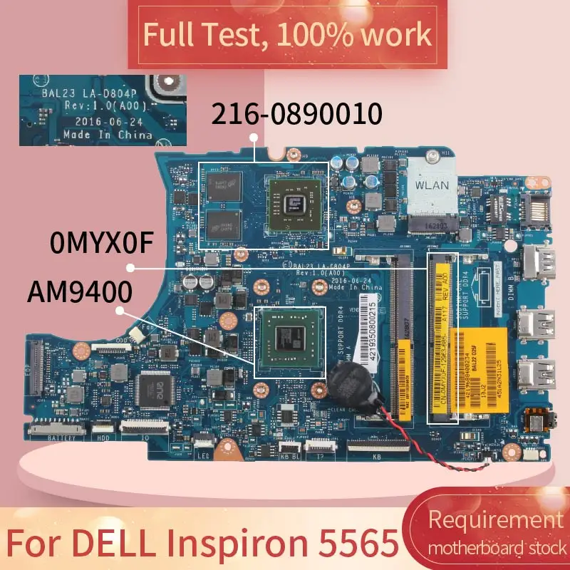 CN 0MYX0F материнская плата для ноутбука DELL Inspiron 5565 A9 9400 AM9400 BAL23 LA D804P 216 0890010