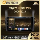Автомобильное мультимедийное радио 6G + 128G Ownice Android 10,0 для Mitsubishi Pajero 4 V80 V90 2006-2014 2 Din GPS Navi аудио головное устройство 4G LTE