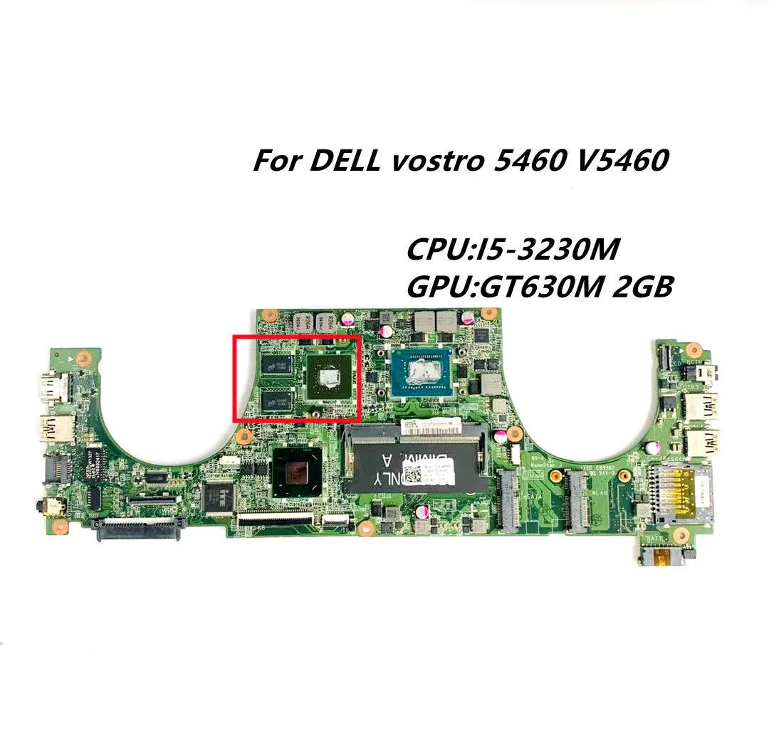 

DA0JW8MB6F0 For DELL Vostro 5460 V5460 Laptop motherboard with cpu i5 gpu GT630m 2gb mainboard 100% tested ok