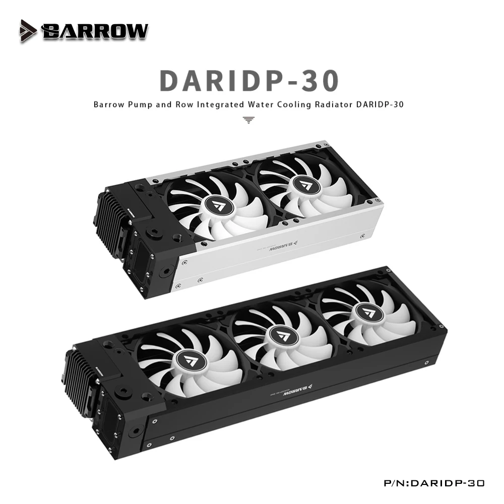 

Barrow Pump Radiator Fan Combination AIO, For Water Cooling System Liquid Cooler, 240 360 Radiator, DARIDP-30