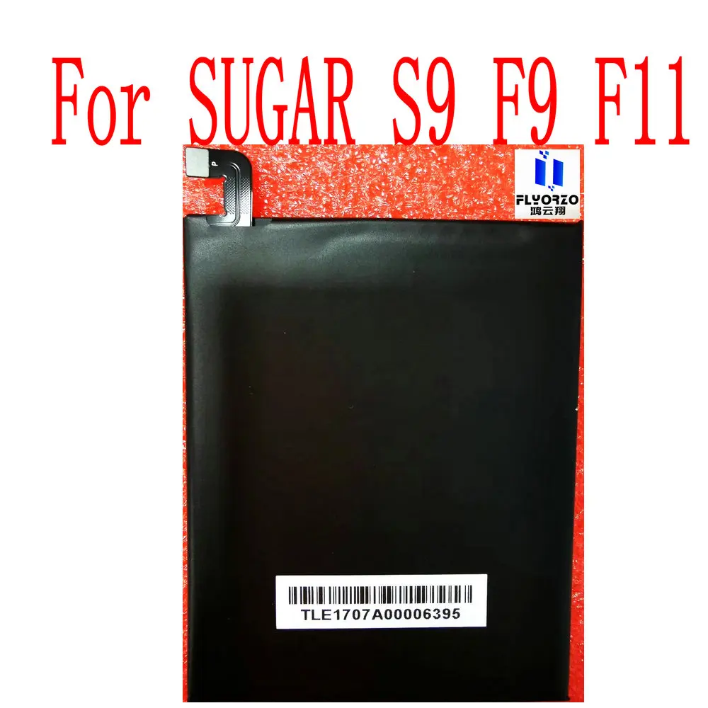 

Brand new high quality 3000mAh SUGAR S9 F9 F11 Battery For SUGAR S9 F9 F11 Mobile Phone