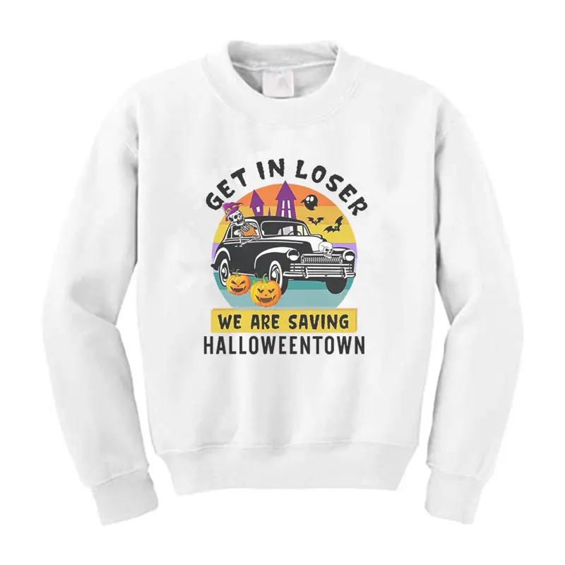 

Halloween Sweatshirt Get In Failure We're Saving Halloweentown Sweatshirts Funny Halloweentown Skull Pumpkin Graphic Pullovers