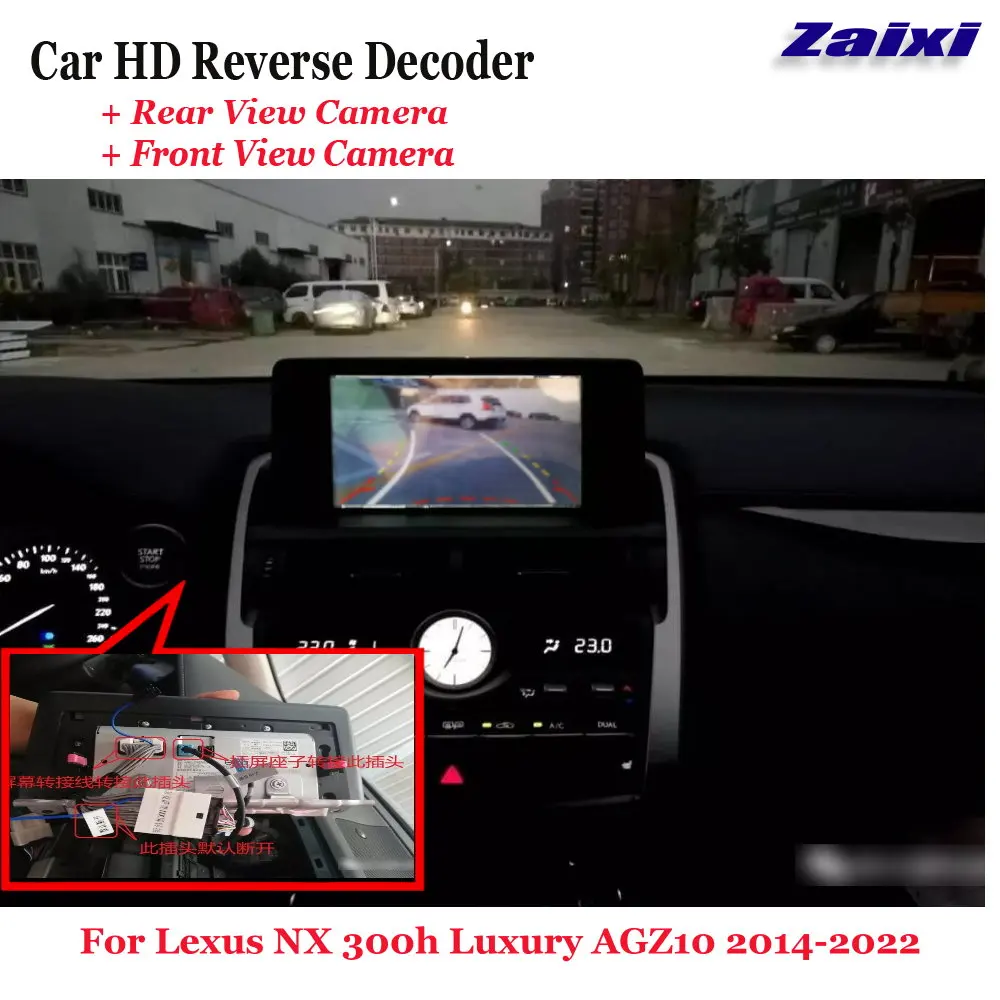 

Car DVR Rearview Front Camera Reverse Image Decoder For Lexus NX 300h Luxury AGZ10 2014-2022 Original Screen Upgrade