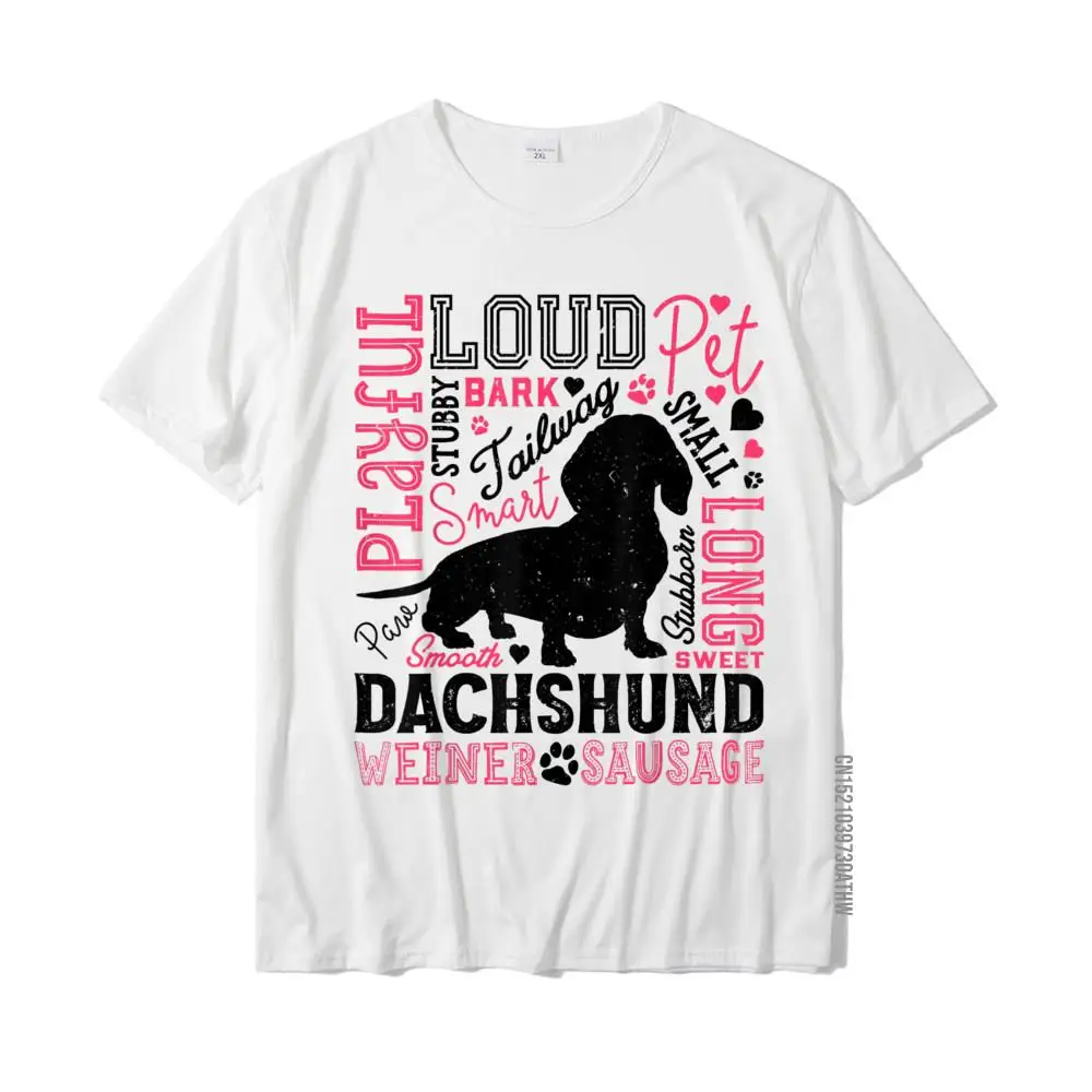 

Dachshund Typography Funny Word Art Dog Lover Men Women Gift T-Shirt T-Shirts Tops Shirts For Men Cotton Birthday Tshirts