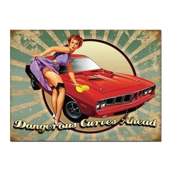 

Dangerous Curves Ahead American Car Pin Up Girl Tin Sign Metal Sign Metal Poster Metal Decor Metal Painting Wall Sticker Wall