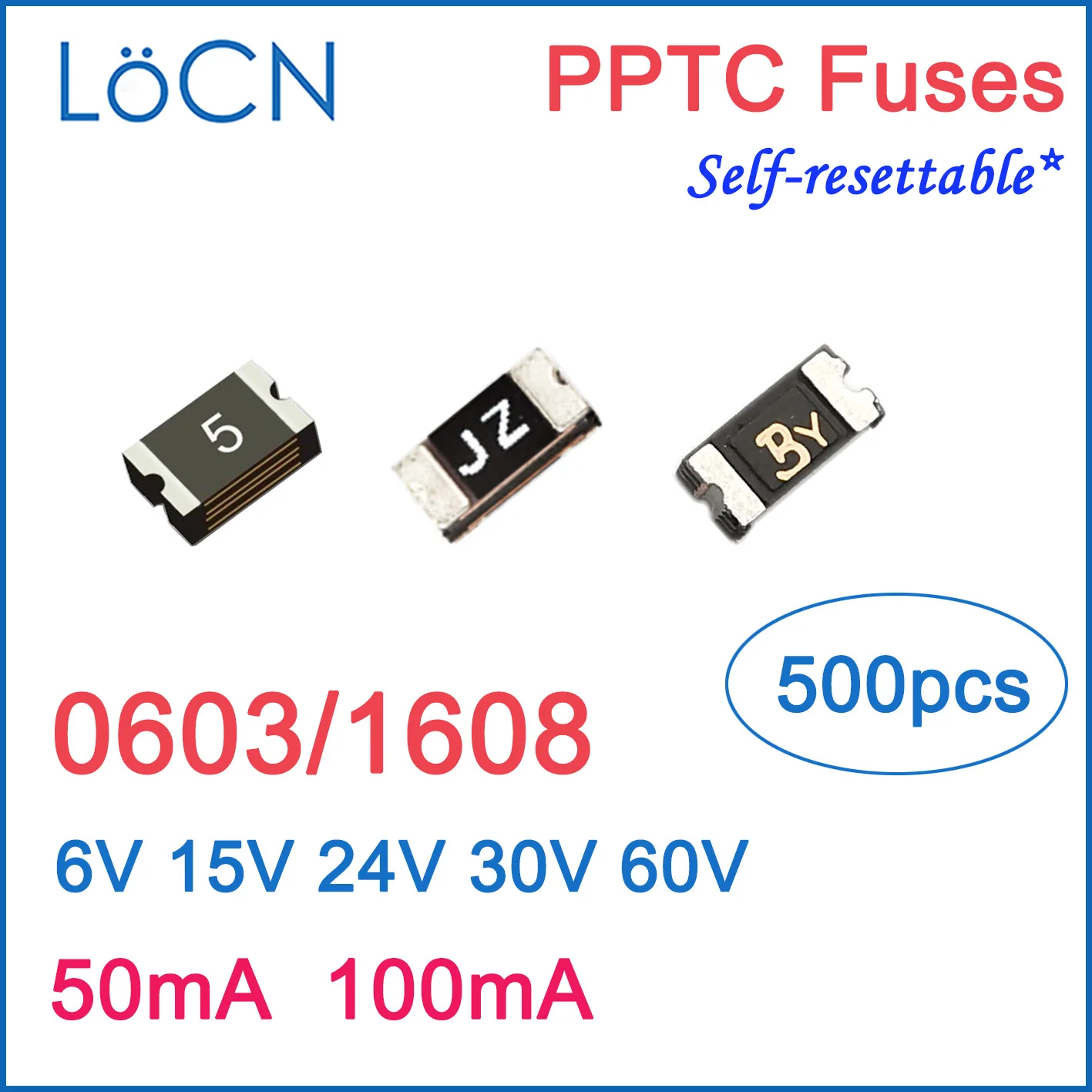 

Fuses PPTC 0603 1608 50mA 100mA 0.05A 0.1A 6V 15V 24V 30V 60V SMD self Resettable ptc Made in china high quality LoCN 500pcs