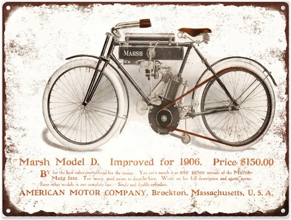 

1906 Marsh Motorcycle Bike Model D Metal Sign Ad Repro