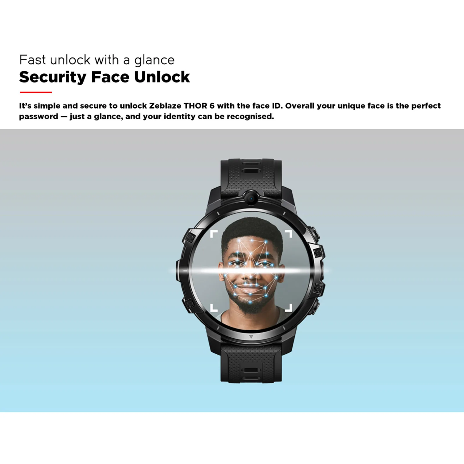 2020 New Zeblaze THOR 6 Smart Watch Men Helio P22 Octa Core Processor 4GB+64GB Android 10.0 Face ID 4G LTE GPS WiFi Smartwatch |