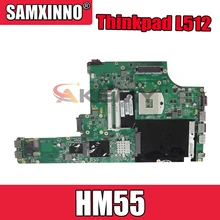 75Y4010 For Lenovo Thinkpad L512 Laptop motherboard DA0GC8MB8E0 HM55 DDR3 Notebook Mainboard