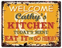 welcome cayhys kitchen todays menu est it ot go hungry retro customizable home decoration metal tin sign 8x12 or 12x16 inches