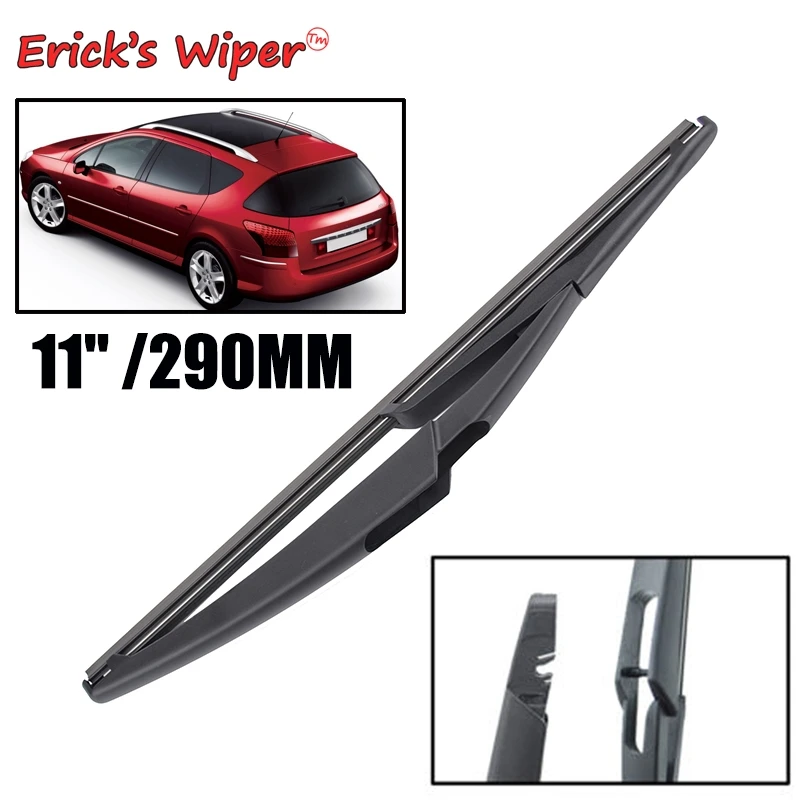 Щетка стеклоочистителя Erick's 11 &quotдля Peugeot 407 SW 407SW Estate 2003 2011 лобовое стекло заднее