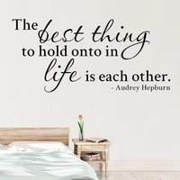 home decor wall sticker the best thing to hold onto in life is each other removable vinyl wallpaper decal