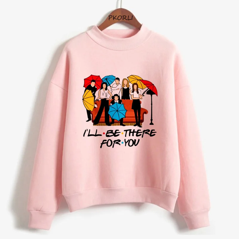 

Friends Tv Show Print Hoodie I'll Be There for You Women's Sweatshirt Harajuku Pullover Hood Winter Clothes Woman Tracksuit