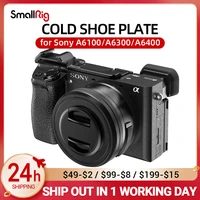smallrig dslr camera rig cold shoe relocation plate for sony a6300a6400 camera for vlog microphone monitor attachment buc2317