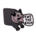 Эмалированная брошь Eat The Rich Opossum, марсупиальная брошь Possum, значок плавучих животных
