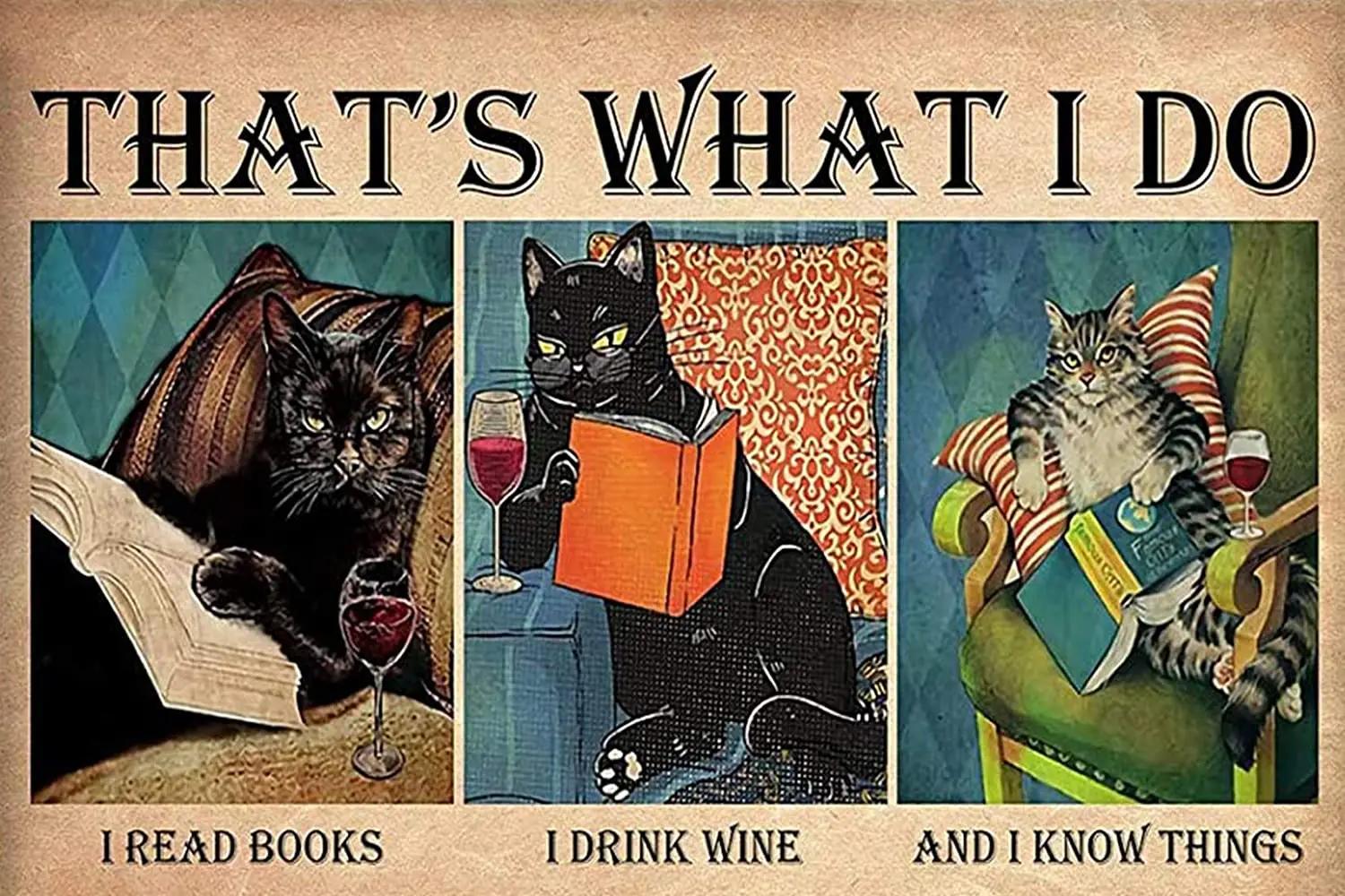 

Шляпа-то, что я пью, читаю вещи, жестяной знак, домашний декор для чтения кошек, 8x12 дюймов