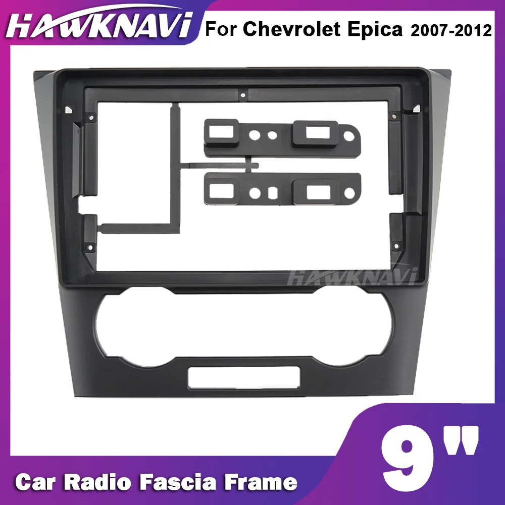 

Hawknavi 9 Inch 2 Din Car Radio Frame For Chevrolet Epica 2007-2012 Automotive Audio Panel Fascia Framework Dash Fitting Kit
