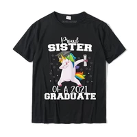 proud sister of a 2021 graduate unicorn dabbing gift t shirt comfortable tops shirt for men cotton t shirt normal popular