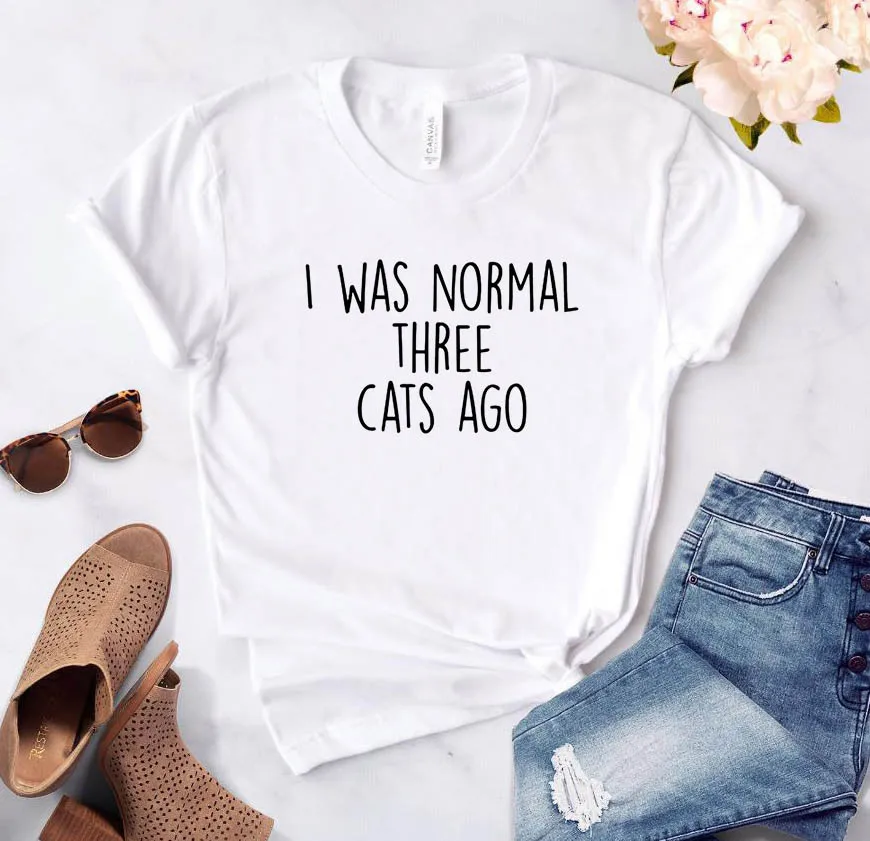 Женская футболка с надписью «I WAS NORMAL THREE CATS AGO», хлопковая Повседневная забавная футболка для леди, 6 цветов, Прямая поставка ZT20-233 - Цвет: Белый