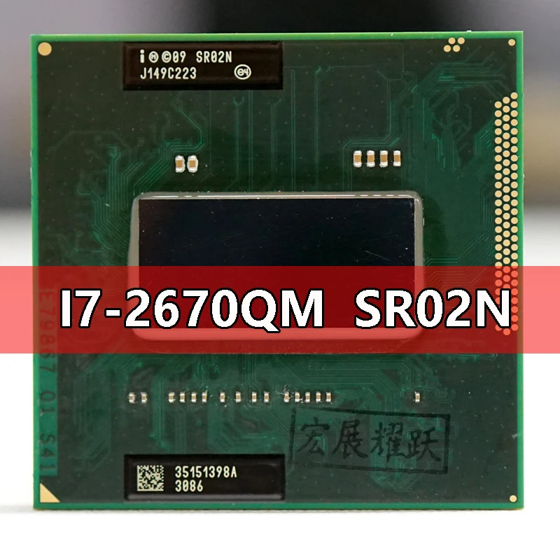 

Intel Core I7-2670QM SR02N Processor i7 2670QM notebook Laptop CPU Socket G2 rPGA988B Suitable for HM65 75 76 77 chipset laptop