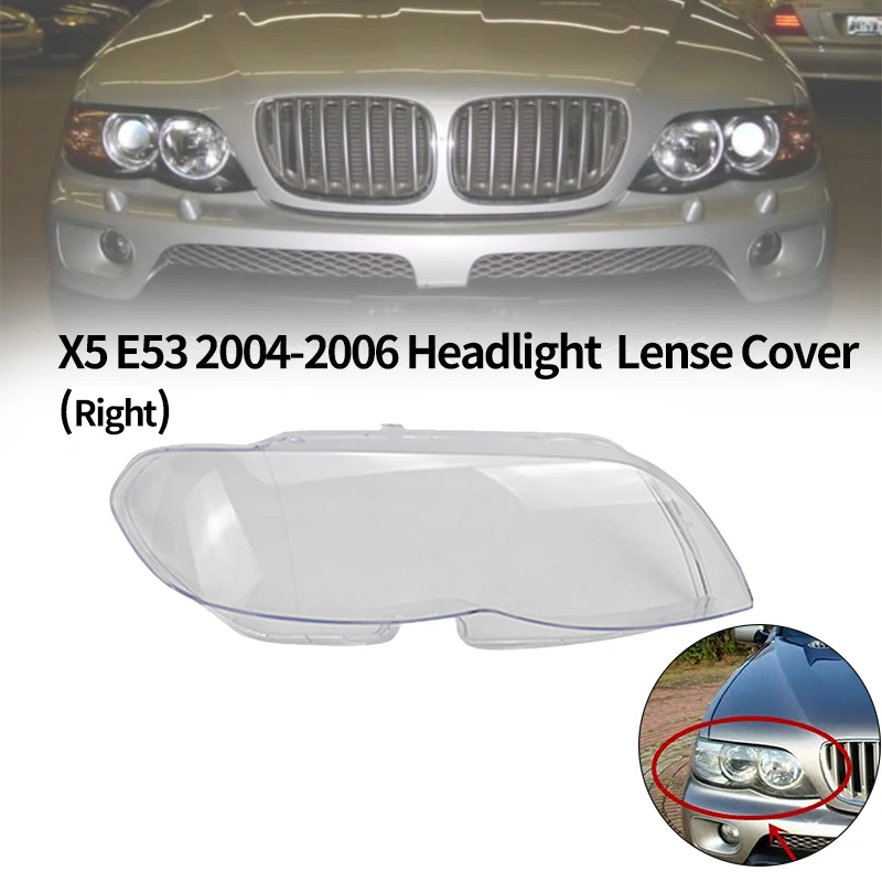 

1Pcs Car Headlight head light lamp Lense Clear Lens Cover For-BMW X5 E53 2004-2006 Headlight Lens Cover(Right)