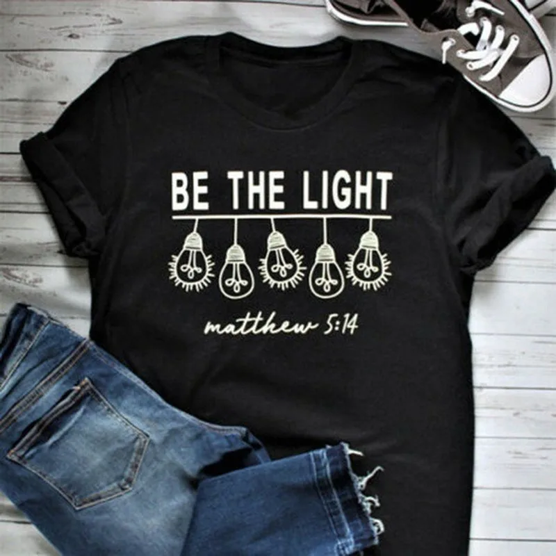 

Be The Light Bulb Print Women T Shirt Short Sleeve O Neck Loose Women Tshirt Ladies Fashion Tee Shirt Tops Clothes Mujer
