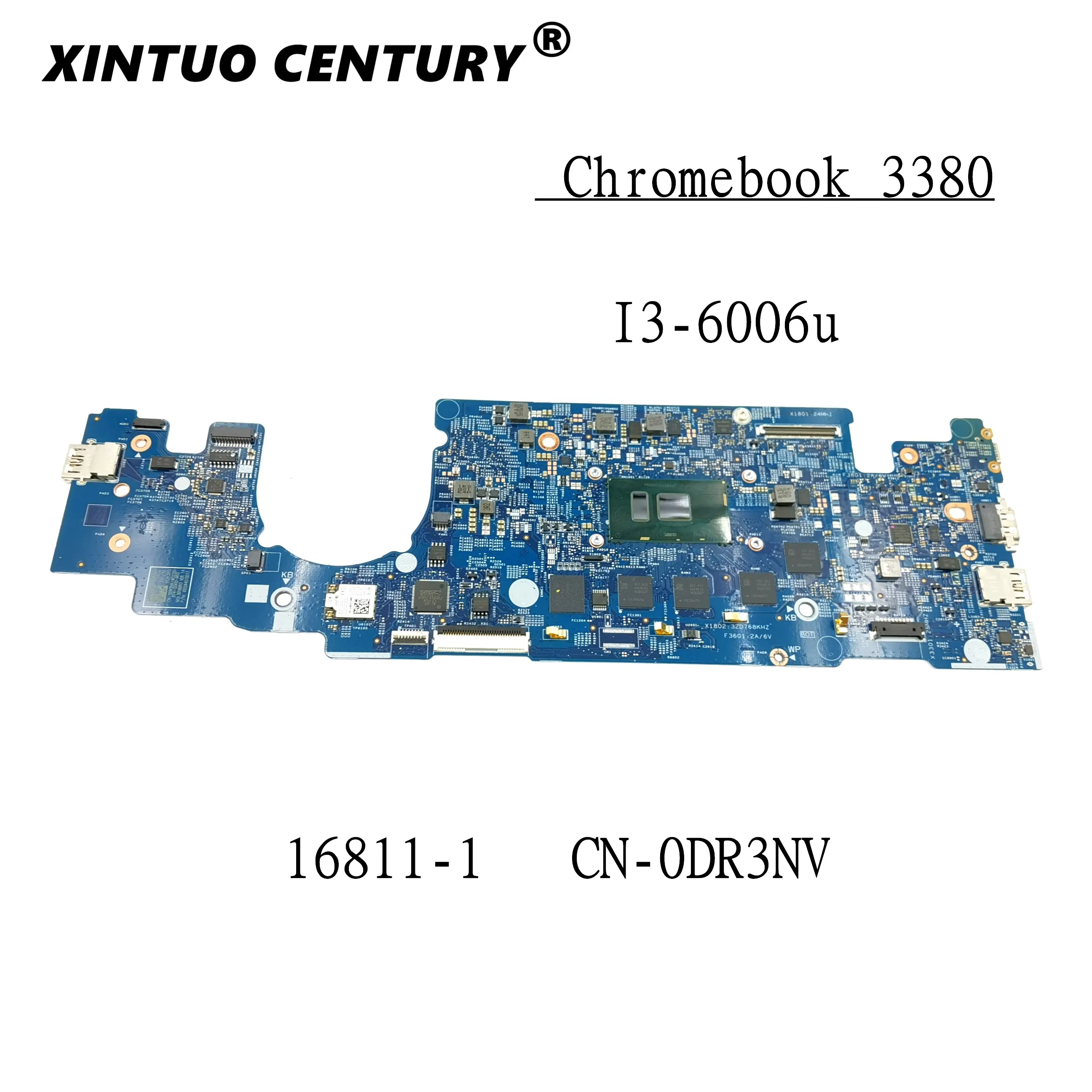 

CN-dr3nv 0dr3nv dr3nv 16811-1 for Dell Chromebook 3380 laptop motherboard i3-6006u 2.0 GHz 4gb mainboard