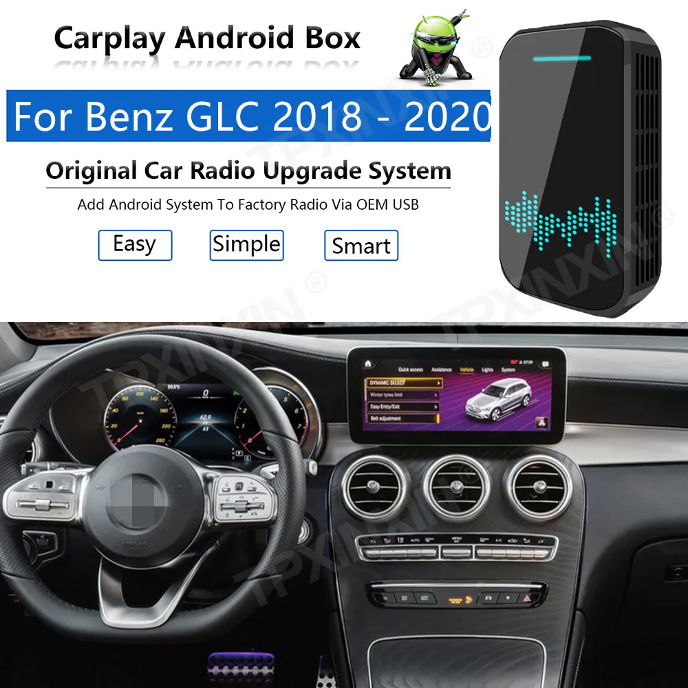 

Upgrade Radio Carplay Android Auto Audio For Benz GLC 2018-2020 Apple Wireless AI Box Car Multimedia Player GPS Navi unit