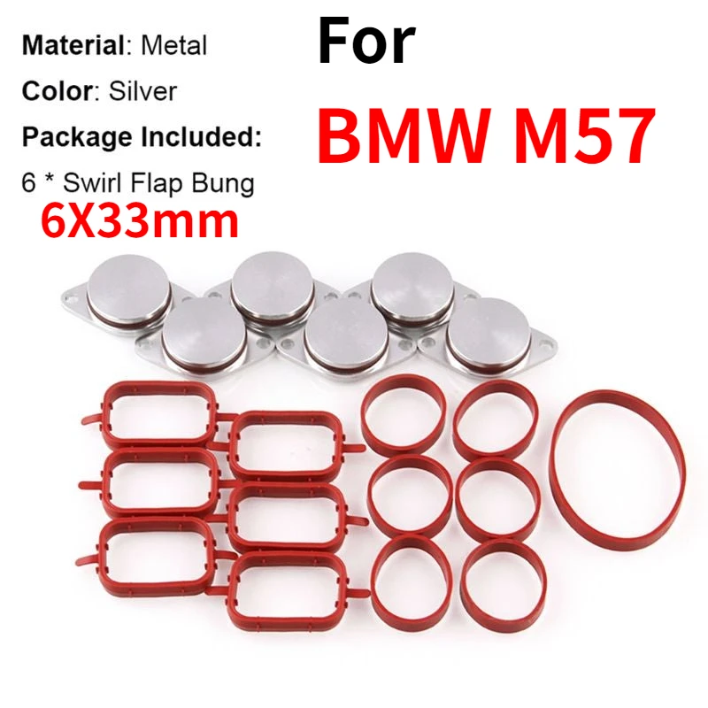 

6X33MM Bungs for BMW Diesel Swirl Blanks Flaps Repair Delete Kit with air Intake Manifold Gaskets M57 530D 330D 335D X5 X6 Part
