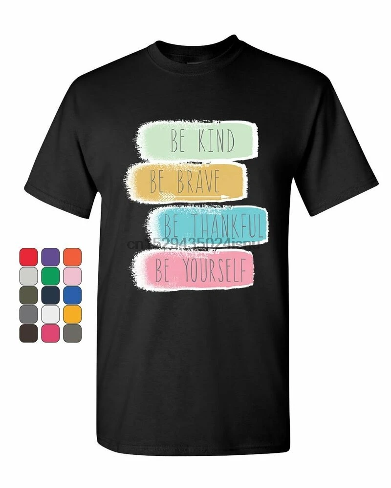 Будьте добры храбрыми спасибо будьте себе футболка мотивация положительная