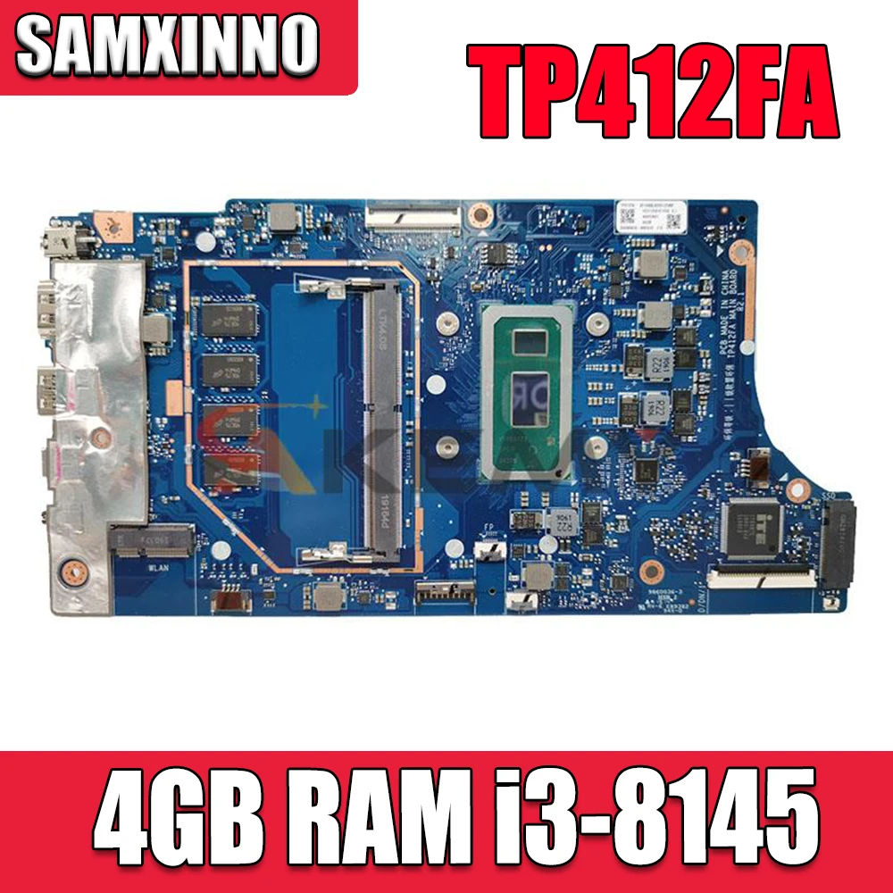 

Материнская плата для ноутбука ASUS TP412 TP412F TP412FA с процессором i3-8145, 4 Гб ОЗУ, системная плата TP412FA, полный тест