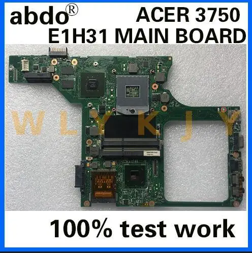 Abdo E1H31 материнская плата REV: 2 1 для ACER 3750 3750ZG ноутбука PGA988B HM65 GT520M 1G 100% тестовая