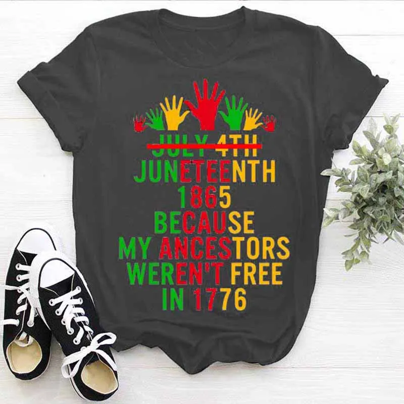 

Juneteenth Melanin Black Women T Shirt Juneteenth 1865 Black History Unisex Short Sleeve Clothes Vintage Shirt Girls Tops S-5XL